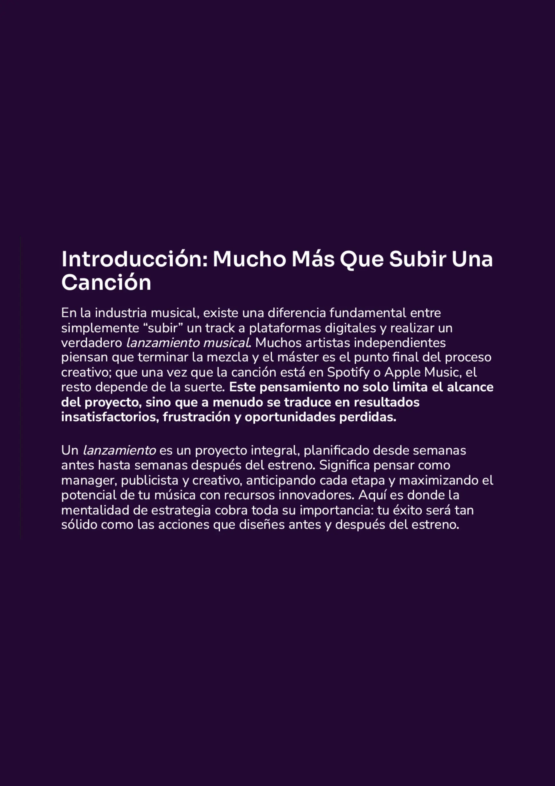 Lanzamiento Musical 360°: La Guía Definitiva para Artistas Independientes